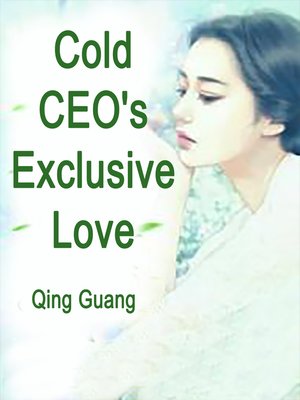 cover image of Cold CEO's Exclusive Love